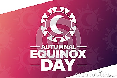 Autumnal Equinox Day. Holiday concept. Template for background, banner, card, poster with text inscription. Vector EPS10 Vector Illustration