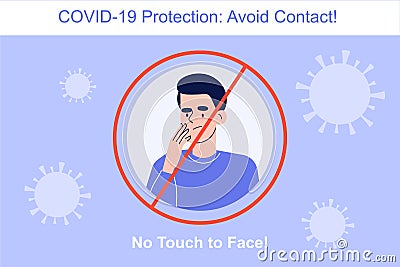 Avoid Contact during the COVID-19 novel period. Coronavirus protection concept. Do not touch to your face. Safety rule to Cartoon Illustration
