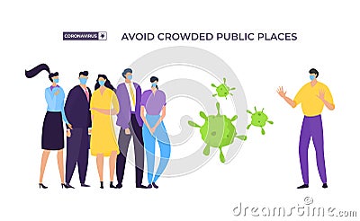 Avoid crowded place banner, coronavirus protection vector illustration. Masked man move away from group people to avoid Vector Illustration