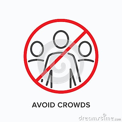 Avoid crowds line icon. Vector outline illustration of no people in public places. Stop social gathering sign, pictorgam Vector Illustration