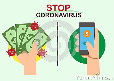 Avoid paying with banknotes or coins. Use electronic payment app with your smartphone to stop the spread of coronavirus. flat Vector Illustration