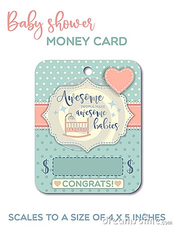 Awesome people have awesome babies - Baby shower greeting card. Baby gift card, money card template. Vector Illustration