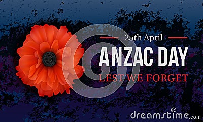 Aznac Day, Lest We Forget. 25th of April. National Holiday of Australia and New Zealand. Honor, gratitude and respect to veterans Vector Illustration