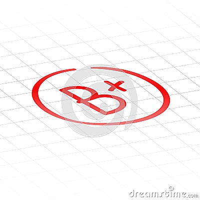 B plus examination result grade red latter mark. Vector Illustration