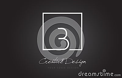 B Square Frame Letter Logo Design with Black and White Colors. Vector Illustration