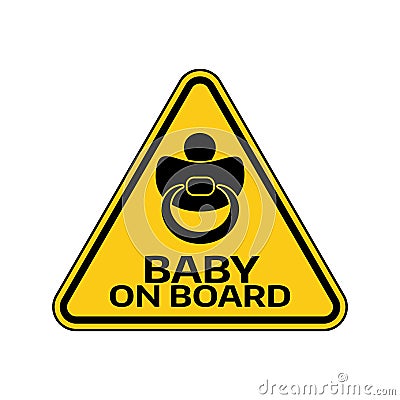 Baby on board sign with child nipple Vector Illustration