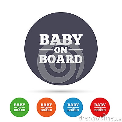 Baby on board sign icon. Infant caution symbol. Vector Illustration