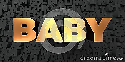 Baby - Gold text on black background - 3D rendered royalty free stock picture Stock Photo