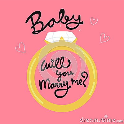 Baby will you marry me word in diamond ring illustration Vector Illustration