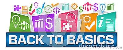 Back To Basics Business Symbols On Top Colorful Stock Photo