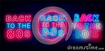 Back to the 80s and 90s neon signboards set. Glowing advertising. Retro party celebration. Vector stock illustration Vector Illustration