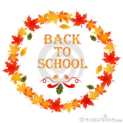 Back to school autumn background with wreath of leaves and text Vector Illustration