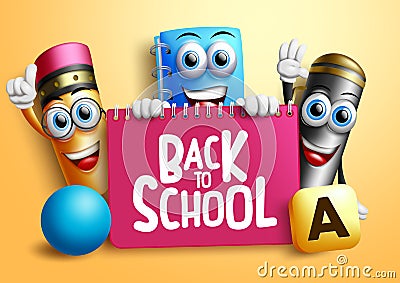 Back to school characters vector banner design. Back to school text with ballpen, pencil and notebook 3d character holding notepad Vector Illustration