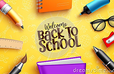 Back to school education banner. Back to school welcome text with colorful educational supplies Vector Illustration