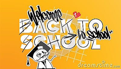 Back to school graffiti banner, hand drawn, doodle, street style design Vector Illustration