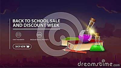 Back to school sale and discount week, discount banner with city on background, books and chemical flasks Vector Illustration