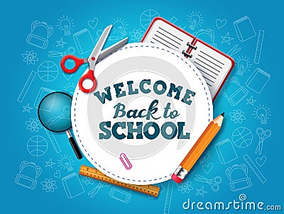 Back to school vector banner template. Welcome back to school text in white circle frame with space for message and education. Vector Illustration