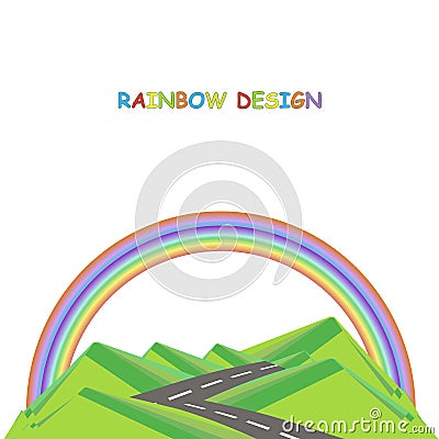 Background with mountain landscape below on white. Green hills, grey road, rainbow. Modern flat design, design element Vector Illustration