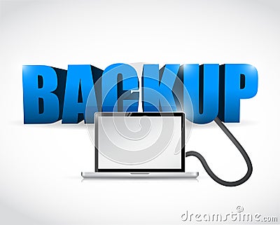 Backup sign connected to a laptop. illustration Cartoon Illustration