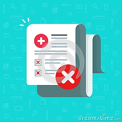 Bad medical health test results on paper prescription document or unhealthy diagnosis form vector illustration, flat Vector Illustration