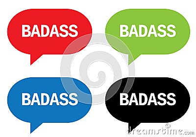 BADASS text, on rectangle speech bubble sign. Stock Photo