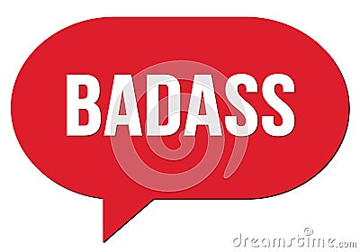 BADASS text written in a red speech bubble Stock Photo