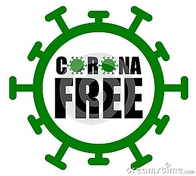 A badge with CORONA FREE text which denotes a place where there is no coronavirus infection and it is safe. The O characters were Vector Illustration