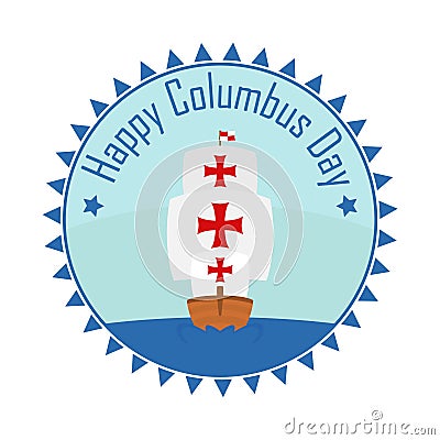 Badge Happy Christopher Columbus Day with caravel Stock Photo