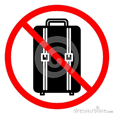 Baggage ban icon. No baggage sign. Suitcase is prohibited. Travel concept Vector Illustration