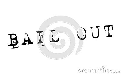 Bail out stamp on white Vector Illustration