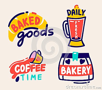 Baked Goods, Daily Fresh, Coffee Time and Bakery Labels Set Isolated on White Background. Cute Hand Drawn Elements Vector Illustration