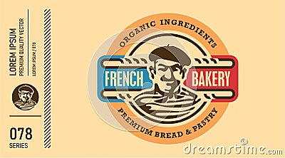 Bakery, bakehouse logo or label. French Bread Baker. Vector Illustration