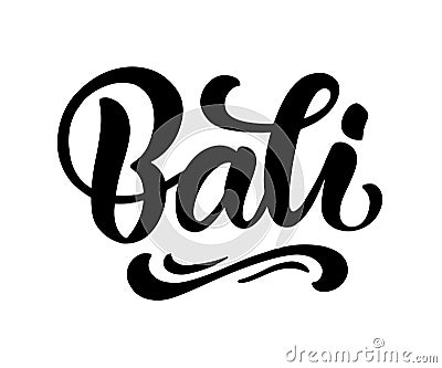 Bali hand written brush lettering, isolated on white background Vector Illustration