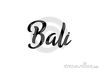 Bali Lettering. Handwritten Country name. Vector Illustration