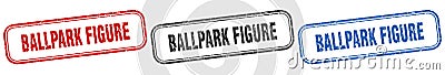 ballpark figure square isolated sign set. ballpark figure stamp. Vector Illustration