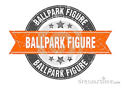 ballpark figure stamp Vector Illustration