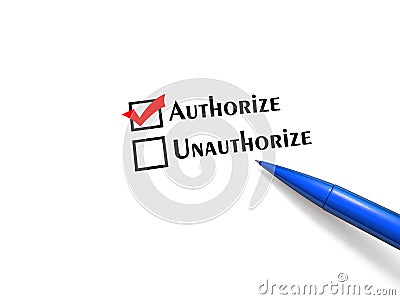Authorize or Unauthorize. Stock Photo