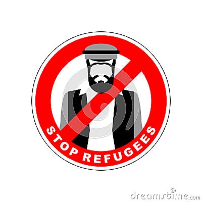 Ban immigrants. Stop refugee. Red Forbidding character. Syrian M Vector Illustration