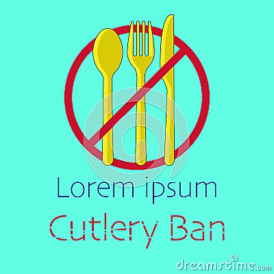 Ban Plastic Cutlery Vector Illustration