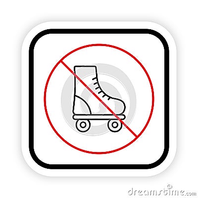 Ban Rollerskate Black Line Icon. Sport Footwear Red Stop Circle Symbol. Forbidden Roller Skate Pictogram. No Allowed Vector Illustration