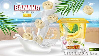 Banana yogurt Vector realistic mock up. Product placement label design. Yogurt pourring liquid. Tropic background. 3d Vector Illustration