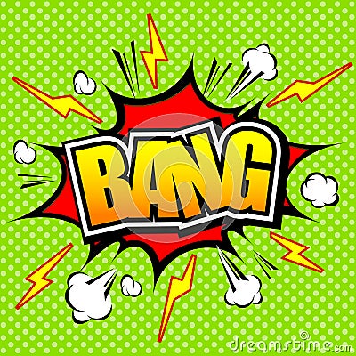 Bang! Comic Speech Bubble, Cartoon. Vector Illustration