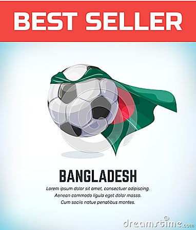 Bangladesh football or soccer ball. Football national team. Vector illustration Vector Illustration