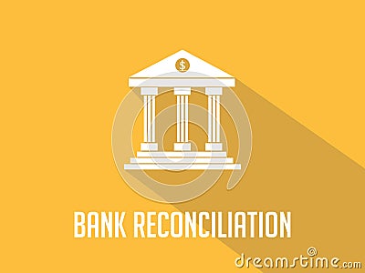 Bank reconciliation white text with bank office building illustration and orange background Vector Illustration