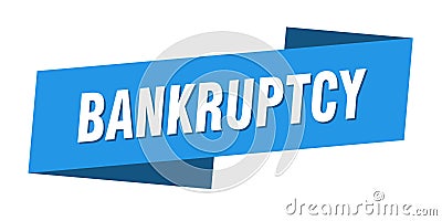 bankruptcy banner template. bankruptcy ribbon label. Vector Illustration