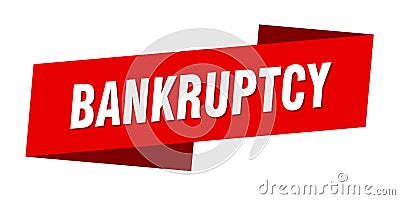bankruptcy banner template. bankruptcy ribbon label. Vector Illustration