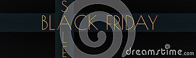 A banner with `BLACK FRIDAY` & `SALE` written in gold Stock Photo