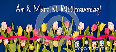 Banner With Colorful Tulip, Weltfrauentag Means Women Day, Easter Egg Stock Photo