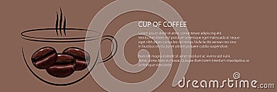 Banner of cup of hot coffee with steam and grains Vector Illustration