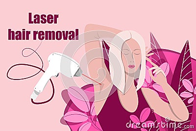 banner about laser hair removal, armpits, a girl in flowers and leaves, shugaring, depilation, device advertising Vector Illustration